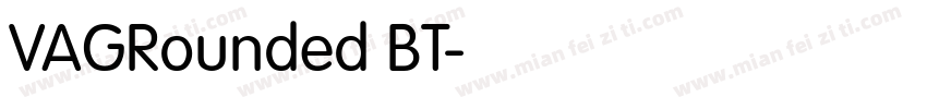 VAGRounded BT字体转换